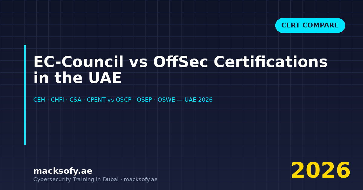EC-Council vs OffSec Certifications in the UAE