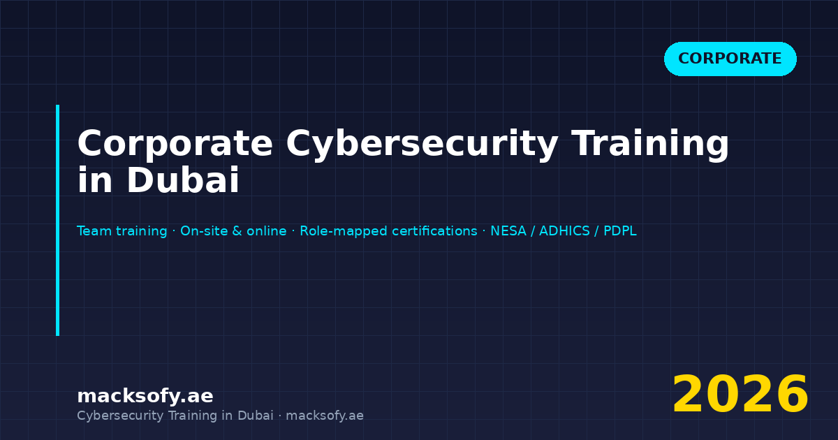 Corporate Cybersecurity Training in Dubai