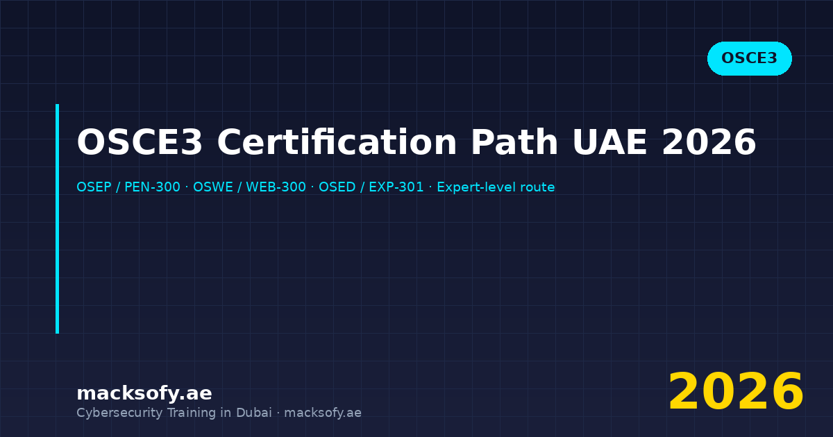 OSCE3 Certification Path UAE 2026